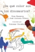 �De qu� color son los dinosaurios?