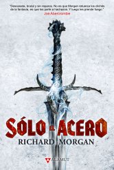 S�lo el acero