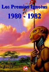 Los premios Ignotus 1980-1982