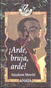 �Arde, bruja, arde!
