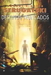 Destinos truncados