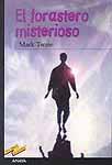 El forastero misterioso