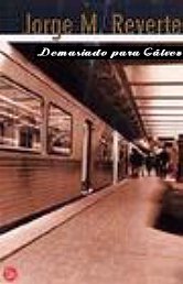 Demasiado para G�lvez