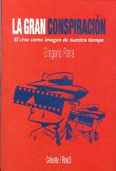 La Gran Conspiraci&oacute;n