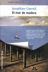 El mar de madera