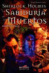 Sherlock Holmes y la sabidur&iacute;a de los muertos
